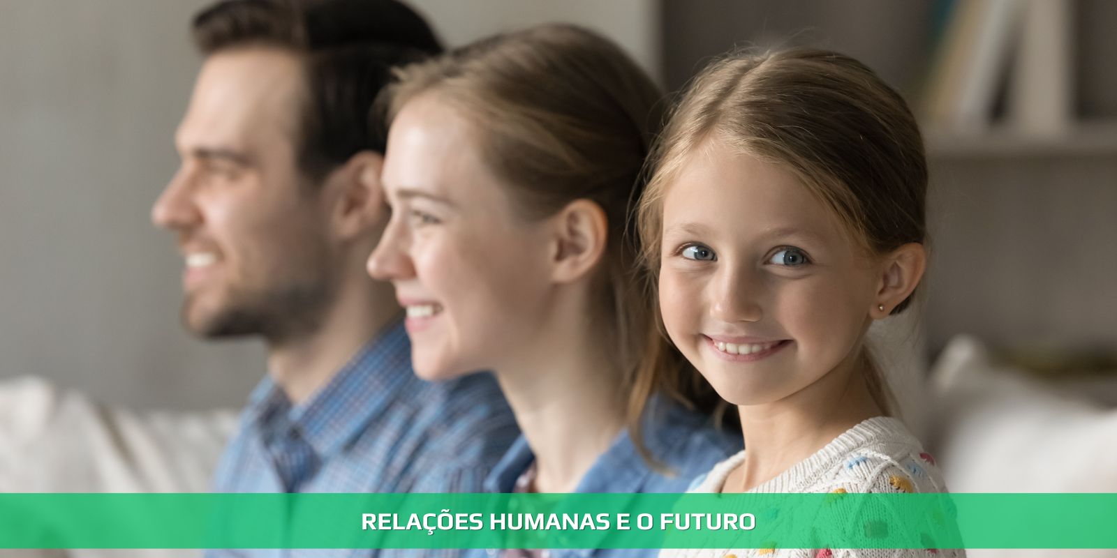 Figura 4 - RELAÇÕES HUMANAS. A CHAVE DO SUCESSO NA VIDA